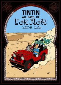 Poster - Tintin Au pays de L'or noir - Det svarta guldet