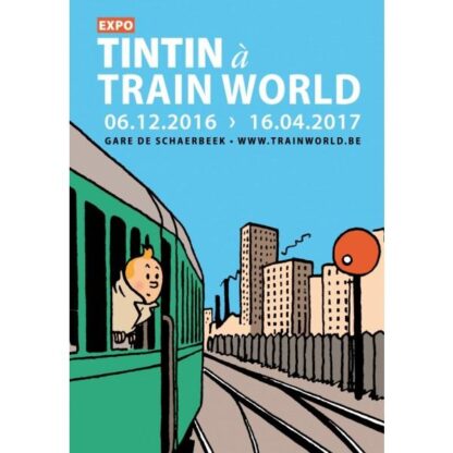 Poster - Affiche Expo - Tintin train world 2016